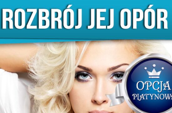 Rozbrój Jej Opór (Opcja Platynowa)